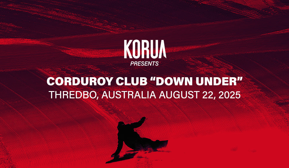 Korua Shapes - Corduroy Club “Down Under”