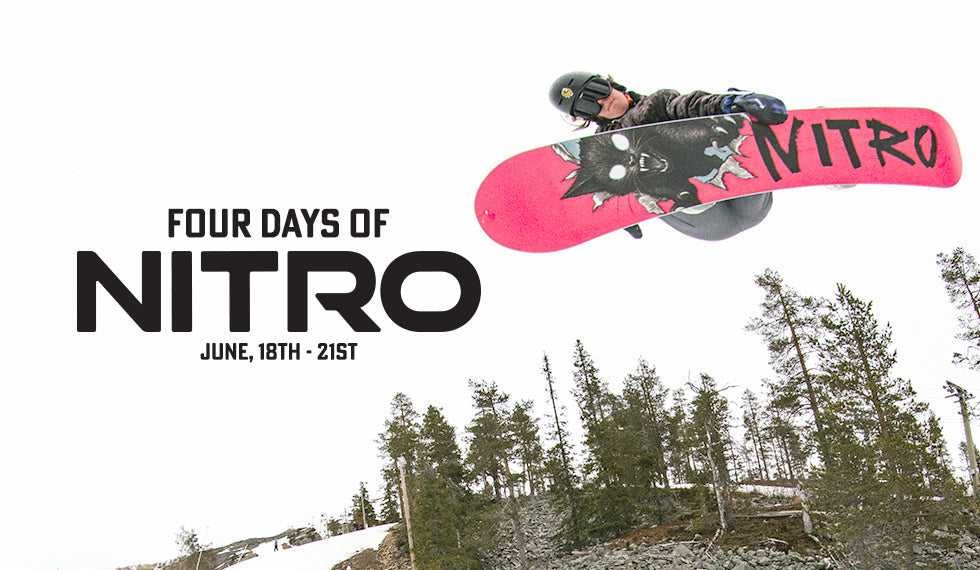 FOUR DAYS OF NITRO - JUNE 18th to 21st